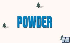 Powder