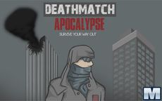 Deathmatch Apocalypse