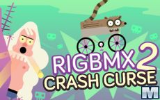 RigBMX 2 Crash Curse