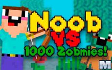 Noob VS 1000 Zombies!